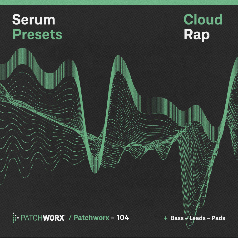 Cloud Rap - Serum Presets