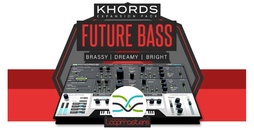 KHORDS Expansion Pack: Future Bass