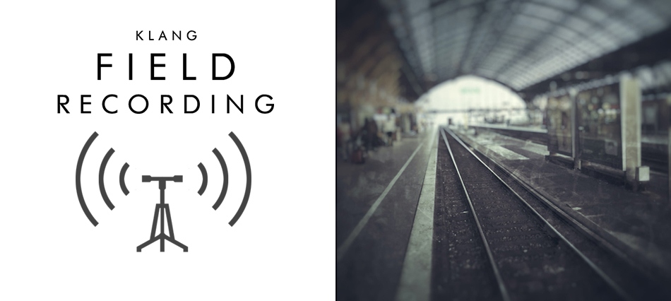 KLANG FIELD RECORDING