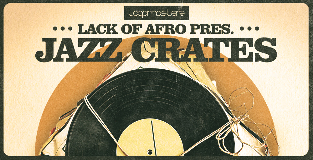 Lack of Afro Presents Jazz Crates