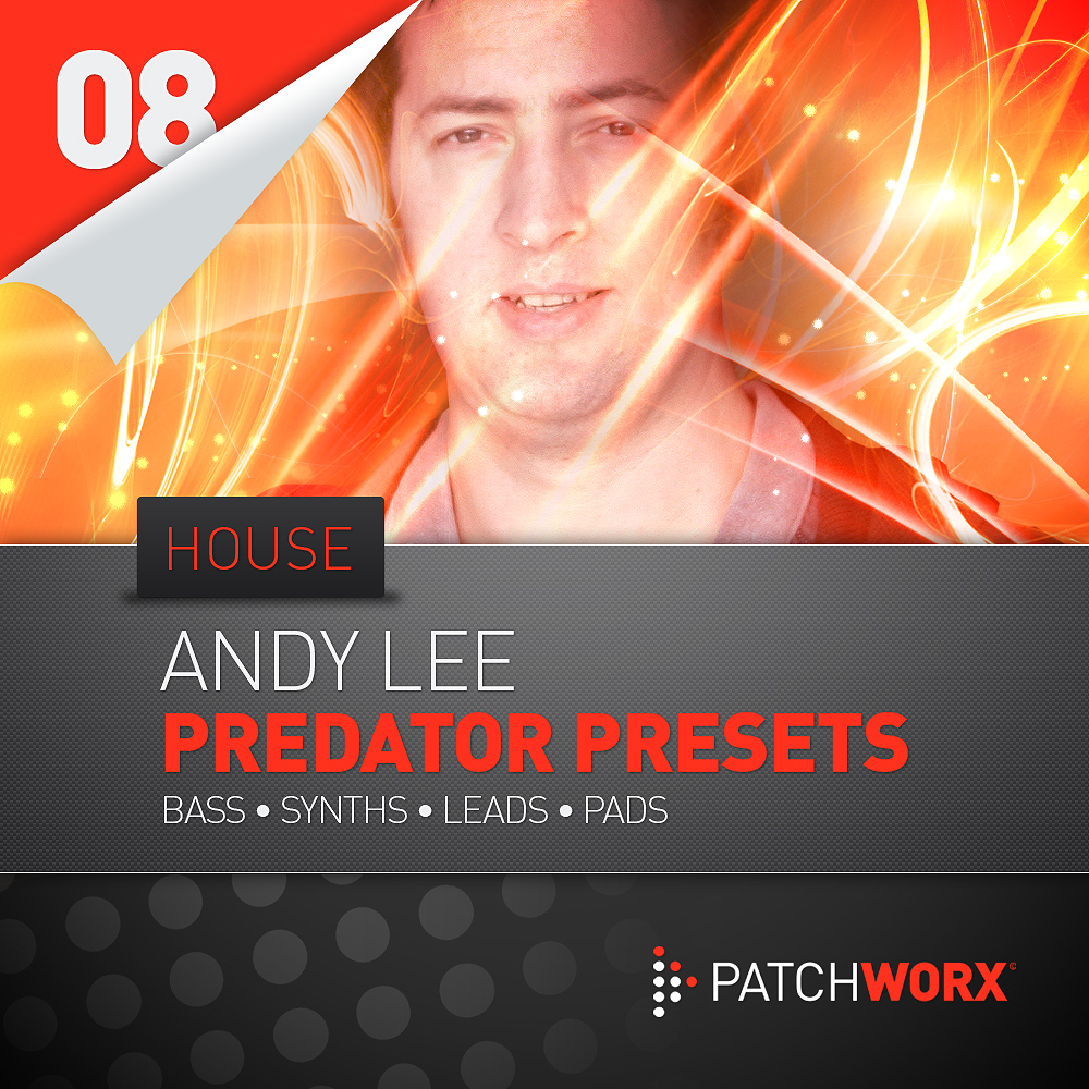 Andy Lee - House Synth Presets For Predator - Square Image