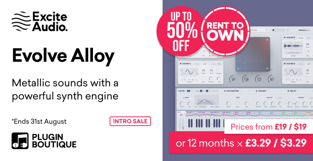 Excite Audio Evolve Alloy Intro Sale, Save up to 50% at Plugin Boutique