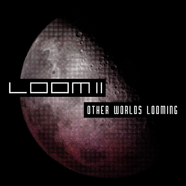 Other Worlds Looming