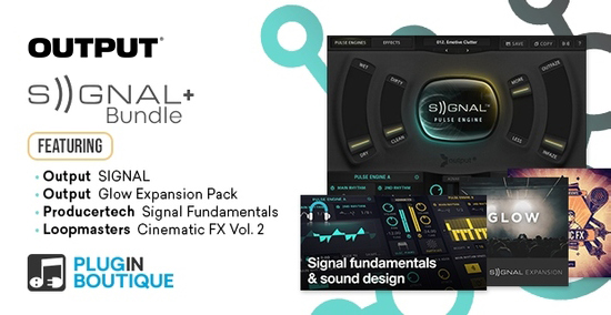 Output SIGNAL+ Bundle