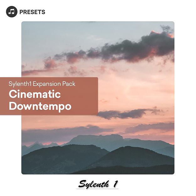 Sylenth1 Expansion Pack: Cinematic Downtempo screenshot
