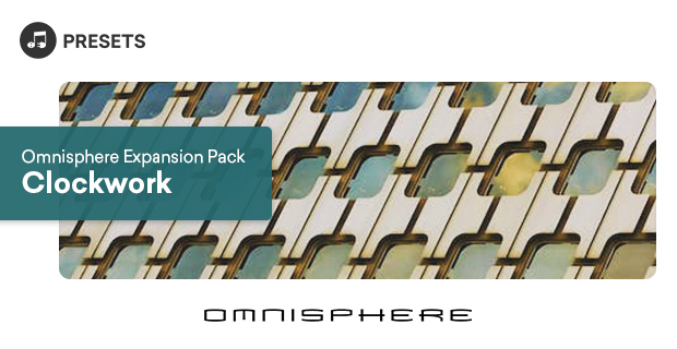 Omnisphere Expansion Pack: Clockwork