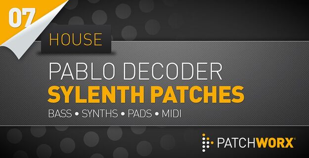Pablo Decoder House Synths Sylenth Presets screenshot