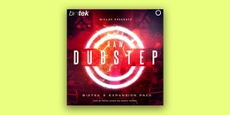 Raw Dubstep Expansion Pack for BioTek