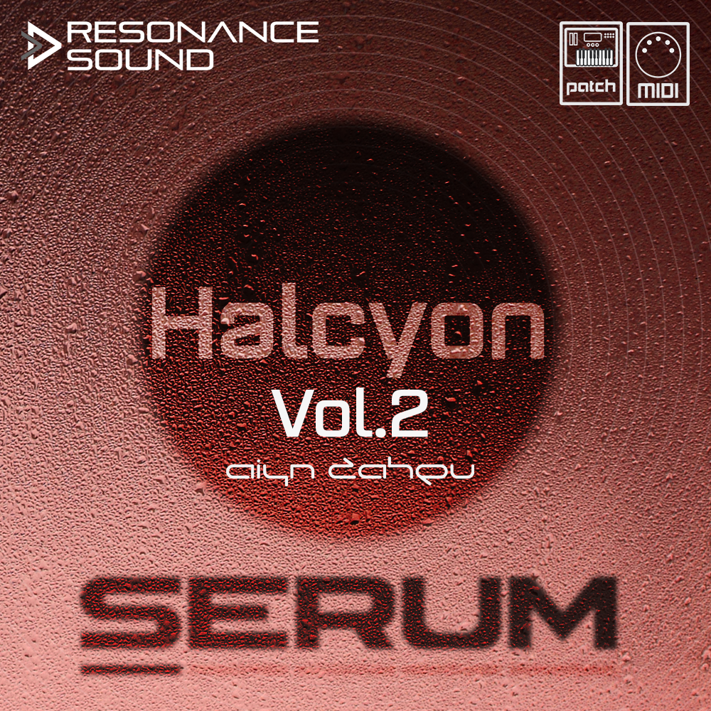 Resonance Sound AZS Halcyon Vol.2 for Serum:  Image 2