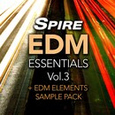 Spire EDM Essentials Vol.3