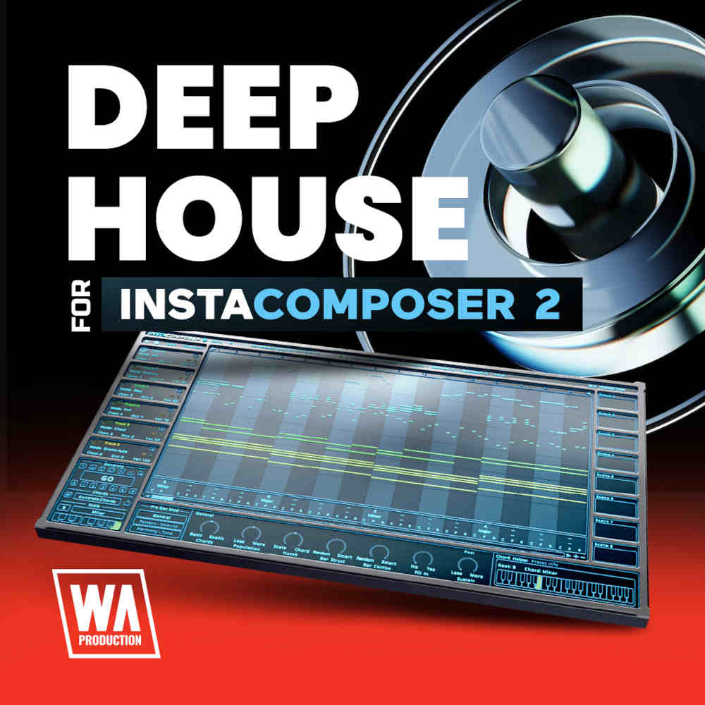 W.A. Production Deep House For InstaComposer 2 
