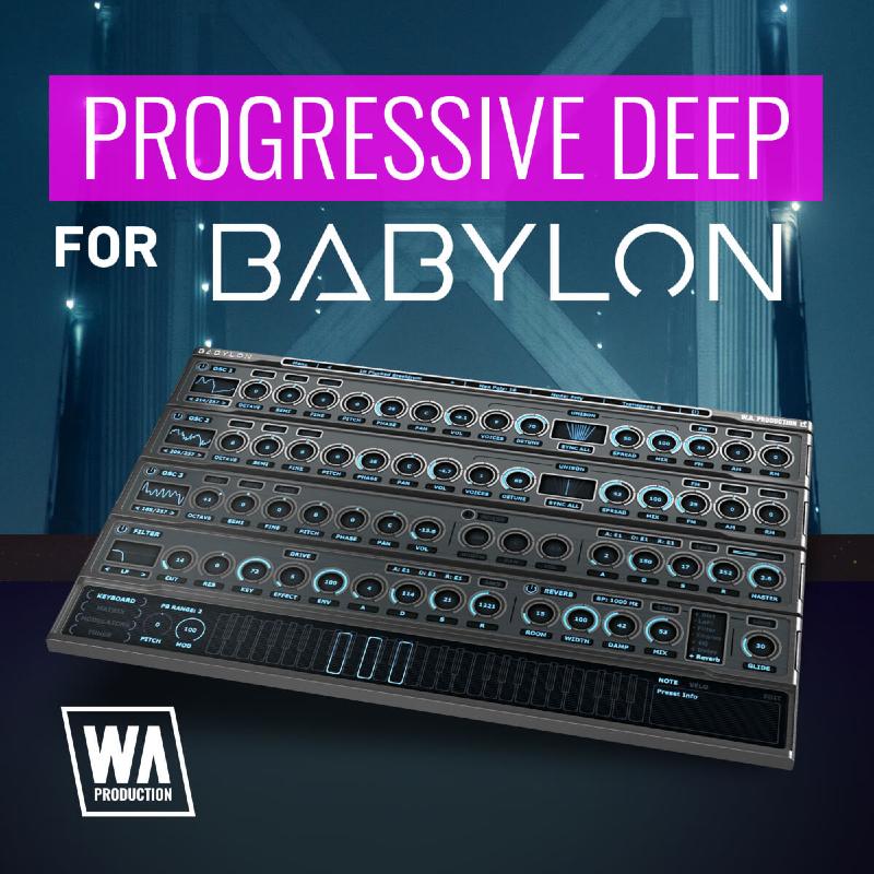 W.A.Production Progressive Deep for Babylon