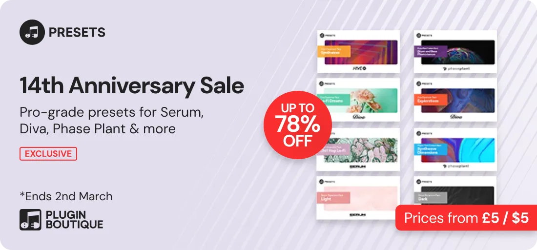 Plugin Boutique Presets 14th Anniversary Sale (Exclusive)