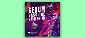 Serum Bassline Mastermind