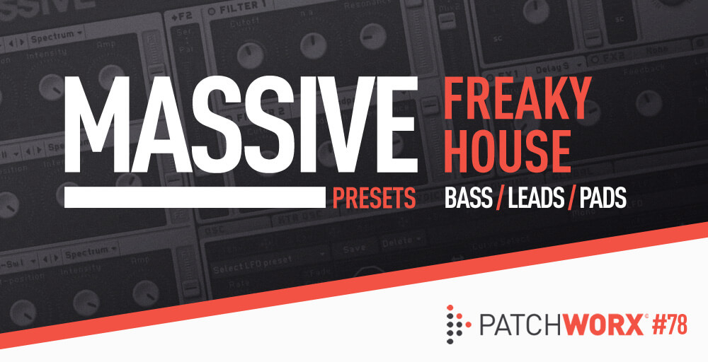 Freaky House Massive Presets - Rectangle Image