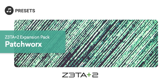 Z3TA+2 Expansion Pack: Patchworx
