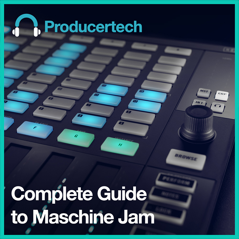 Complete Guide to Maschine Jam - Square Image