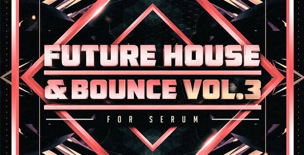 Future House & Bounce Vol.3 for Serum screenshot