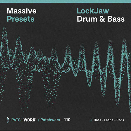 LockJaw Drum & Bass – Massive Presets screenshot