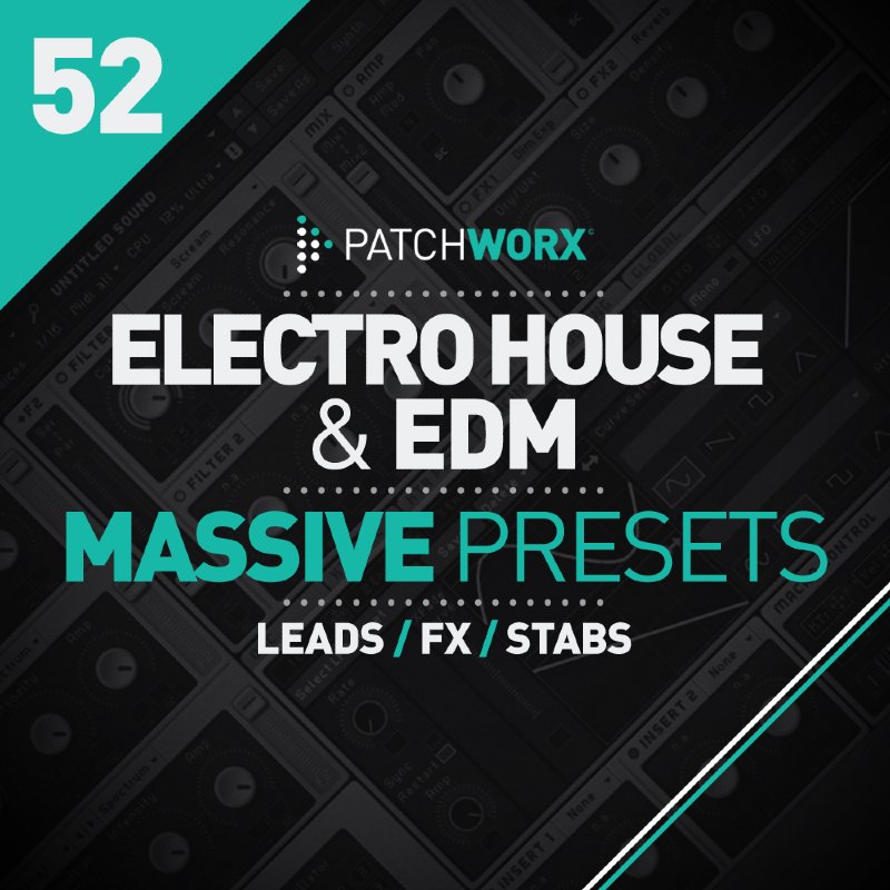 Electro House & EDM Massive Presets - Square Image