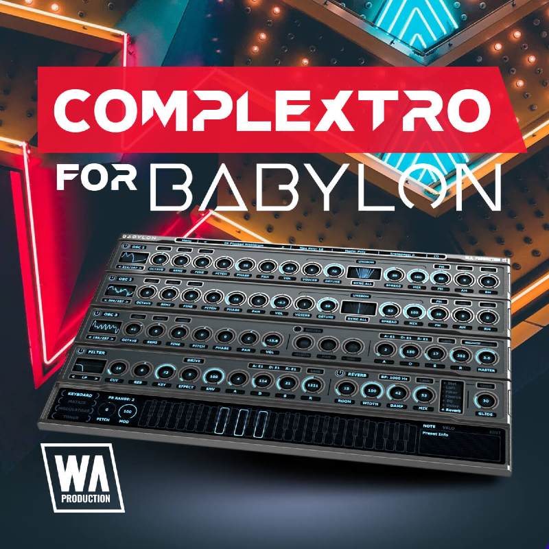 W.A. Production Complextro for Babylon