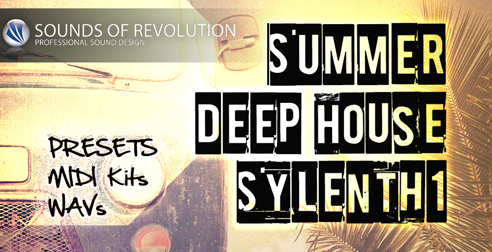 SOR Summer Deep House Sylenth1 Main Image