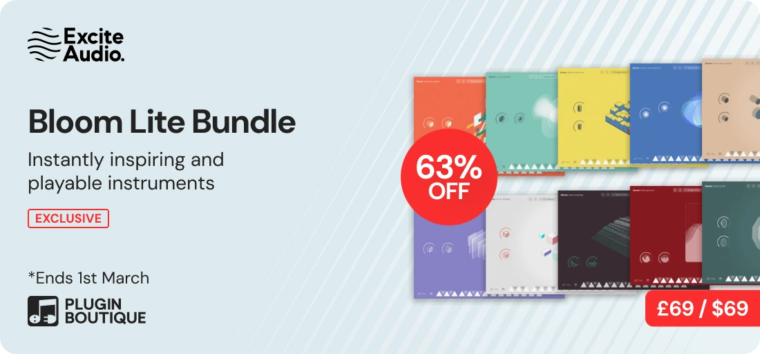 Excite Audio Bloom Lite Bundle Launch Sale (Exclusive)