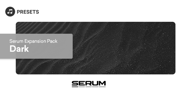 Dark Serum Presets - Main Image