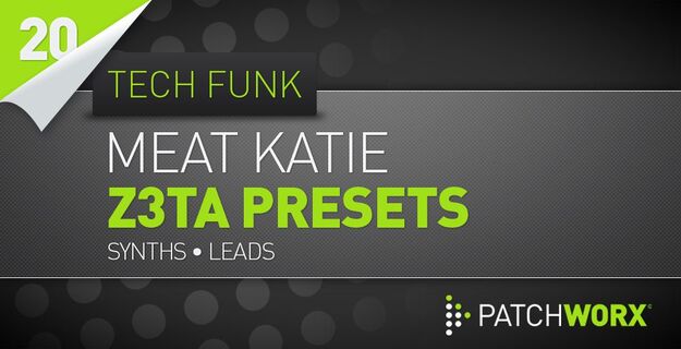 Meat Katie Tech Funk Synths – Z3ta Presets screenshot