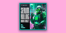 Serum Rolling Drum & Bass 2 | Holiday Sale
