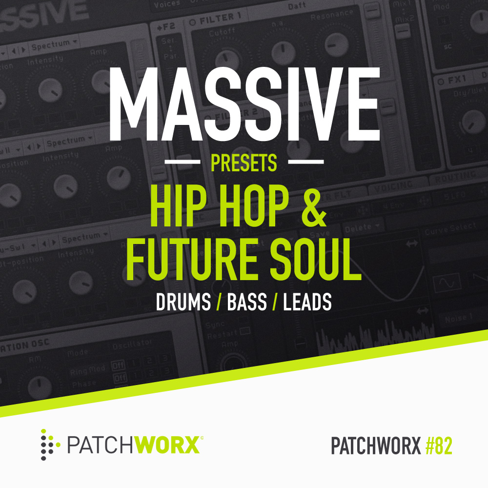Hip Hop & Future Soul - Massive Presets - Square Image