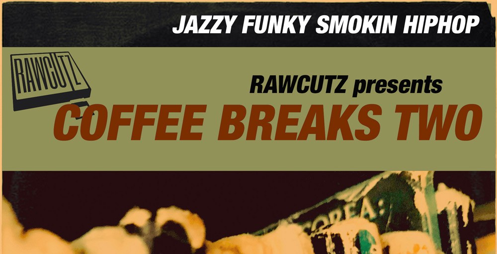RawCutz Coffee Breaks Two