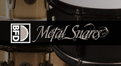 BFD Metal Snares