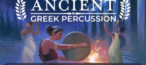 Ancient Greek Percussion | Spring Sale