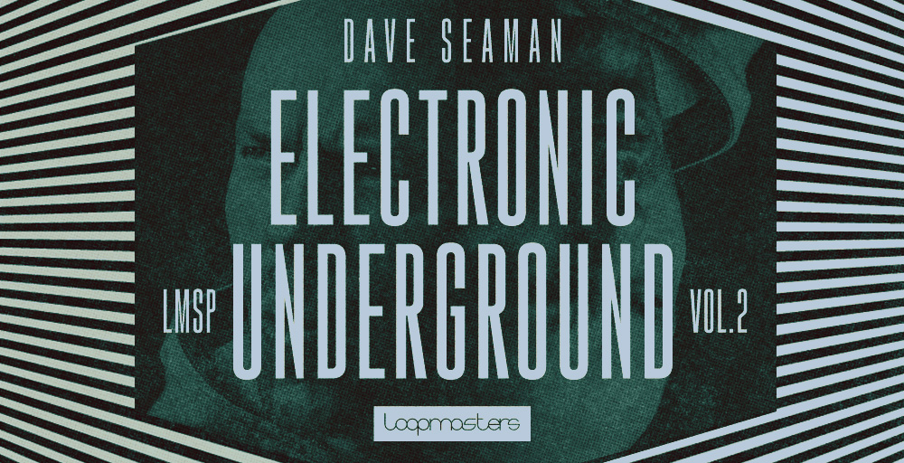 Dave Seaman - Electronic Underground Vol 2