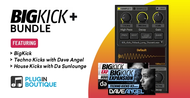 BigKick+ Bundle