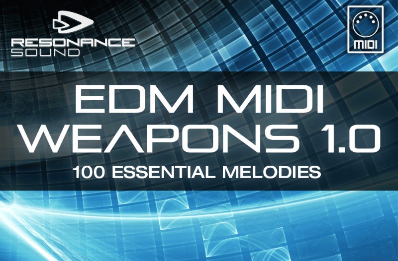 EDM MIDI Weapons 1.0