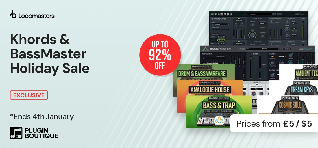 Loopmasters Plugins Khords & BassMaster Holiday Sale (Exclusive)