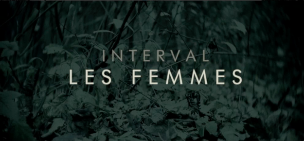 Interval - Les Femmes
