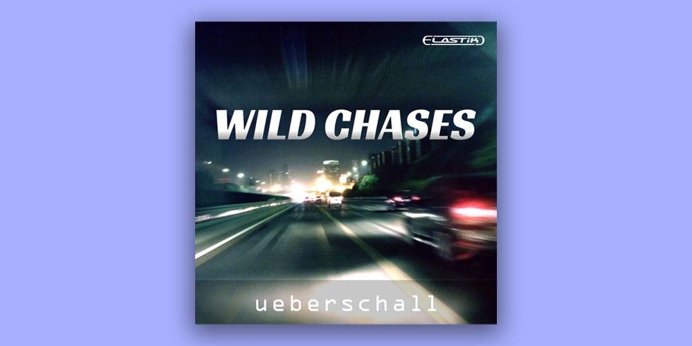 Ueberschall Wild Chases