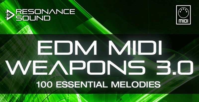 EDM MIDI Weapons 3.0