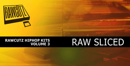 Raw Sliced - Hip Hop Kits Volume 3