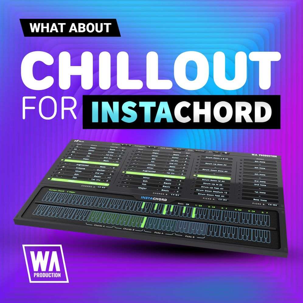 W.A Production Chillout For InstaChord