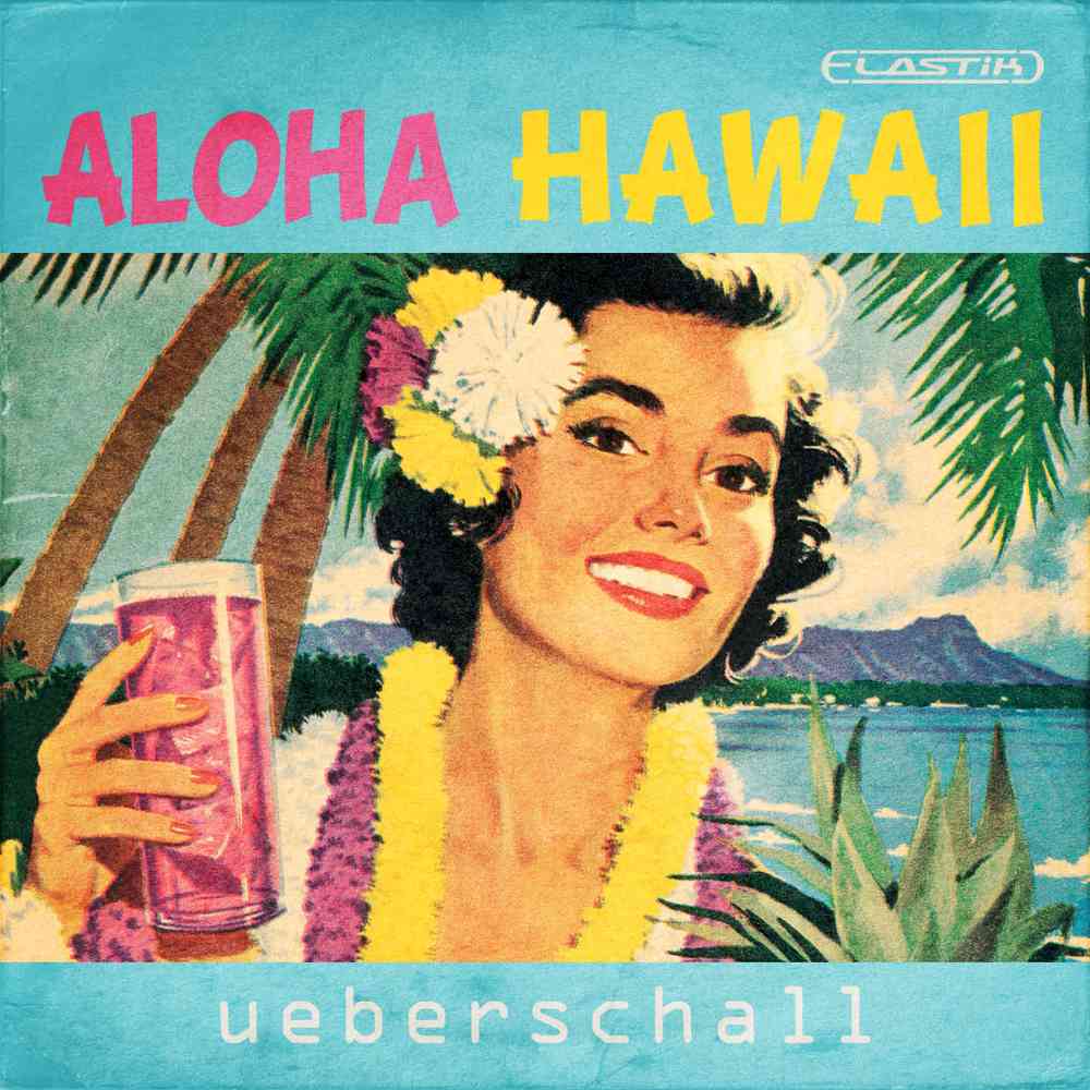 Ueberschall Aloha Hawaii - Image 1