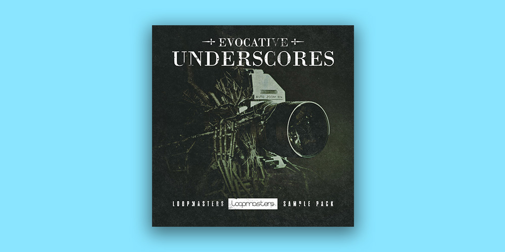 Evocative Underscores