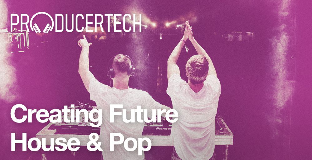 Producertech Creating Future House & Hop