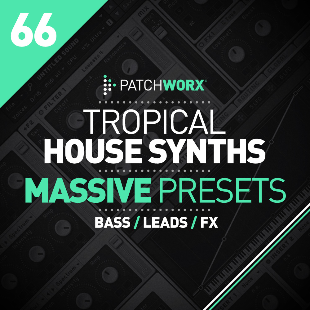 Tropical House Massive Presets - Square Image