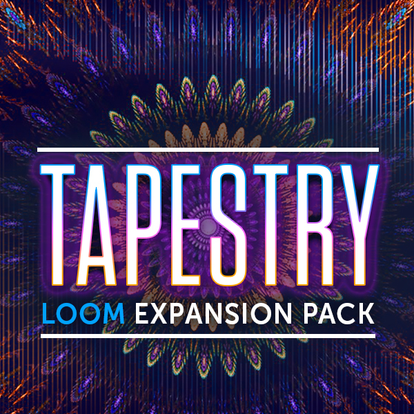 Loom Expansion: Tapestry