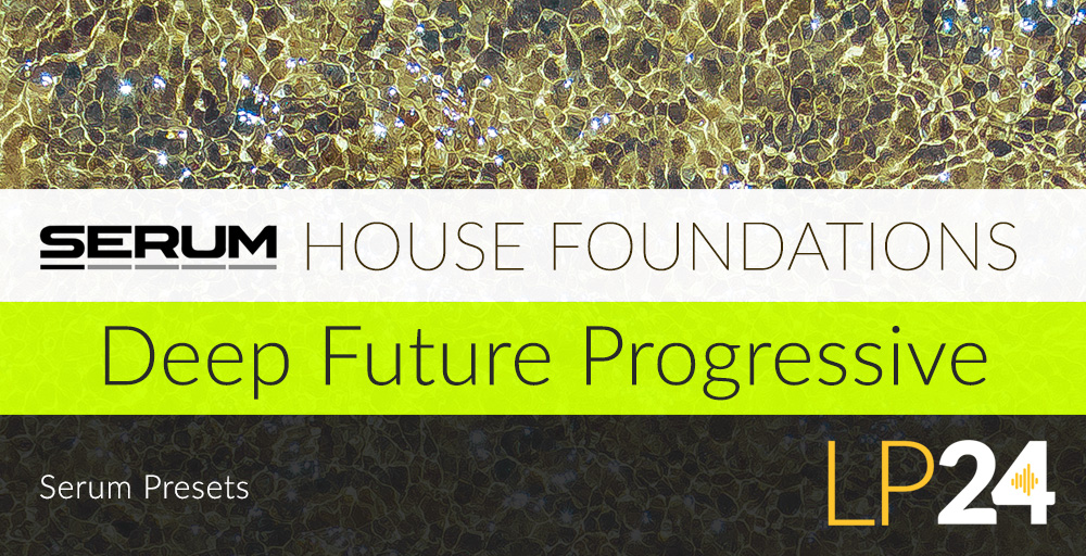 Serum - House Foundations