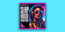 Slap House Mega Pack | Holiday Sale